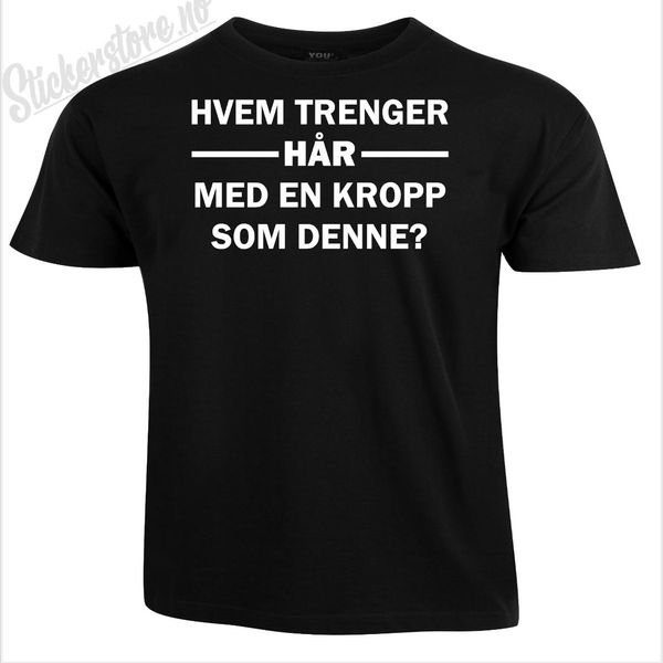 Bilde av Hvem Trenger Hår T-skjorte